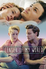 Center of My World постер