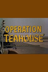 Poster for Operation Teahouse