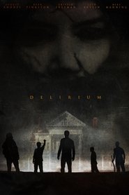 Delirium (2018) online ελληνικοί υπότιτλοι