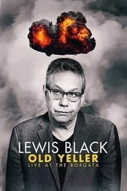 Poster Lewis Black: Old Yeller - Live at the Borgata 2013 Poster Lewis Black: Old Yeller - Live at the Borgata 2013
