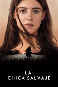 La chica salvaje (2022) HD 1080p Latino