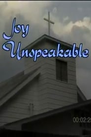 Joy Unspeakable