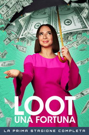 Locandina di Loot - Una fortuna Stagione 1