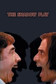 The Shadow Play streaming