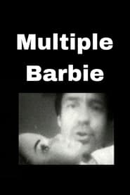 Multiple Barbie streaming