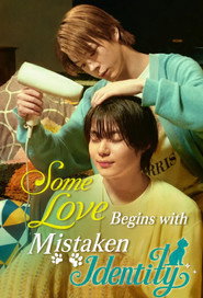 Some Love Begins with Mistaken Identity (2024)