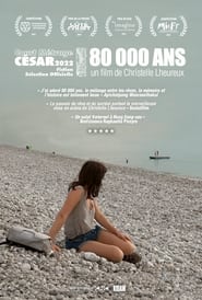 80.000 ans (2020) Cliver HD - Legal - ver Online & Descargar