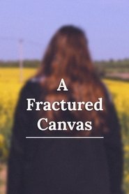 A Fractured Canvas