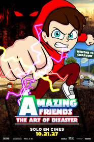 Amazing Friends: The Art of Disaster