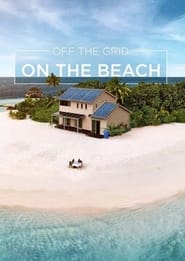 Off The Grid On The Beach poster