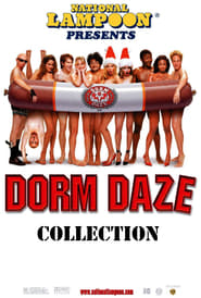 Dorm Daze - Saga en streaming