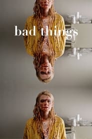 Bad Things постер