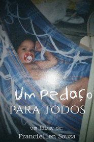 Um Pedaço Para Todos