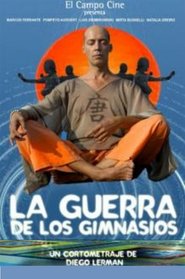 Poster La guerra de los gimnasios 2004
