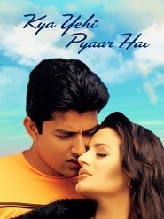 Kya Yehi Pyaar Hai (2002)