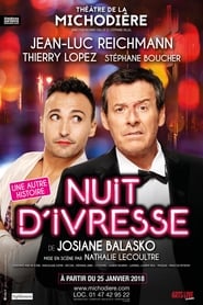 Regarder Nuit d'ivresse, l'autre histoire (théâtre) Film En Streaming  HD Gratuit Complet