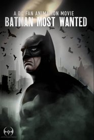 Batman: Most Wanted