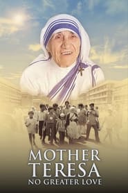 Poster Mother Teresa: No Greater Love