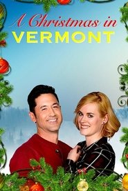 A Christmas in Vermont постер