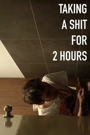 Taking A Shit For 2 Hours