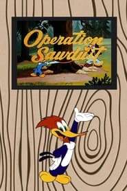 Operation Sawdust постер