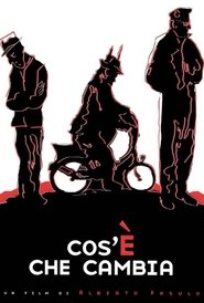 Poster Cos’è che cambia 2004