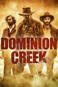 Full Cast of Dominion Creek