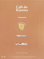 Café do Kinema poszter