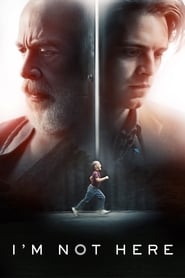 I’m Not Here (2019) I’m Not Here (2019)