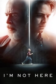 I’m Not Here (2019) HD