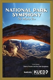 National Park Symphony: The Mighty Five streaming af film Online Gratis På Nettet