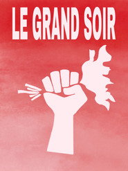 Affiche du Grand Soir