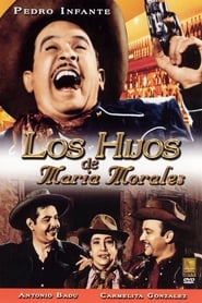 Los Hijos de María Morales 1952 吹き替え 動画 フル