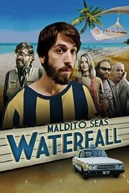 Maldito seas Waterfall 2016