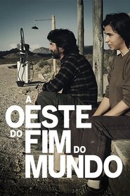 Poster A Oeste do Fim do Mundo 2014