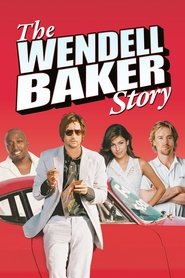 Vendelio Beikerio istorija poster Filmas The Wendell Baker Story / Vendelio Beikerio istorija online nemokamai lietuviskai
