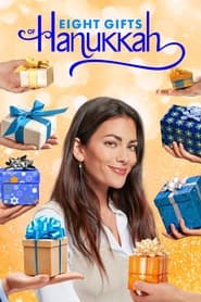 Eight Gifts of Hanukkah (TV Movie 2021)