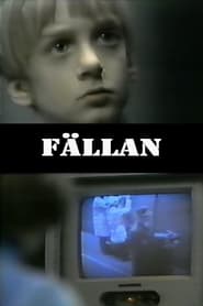 Poster Fällan