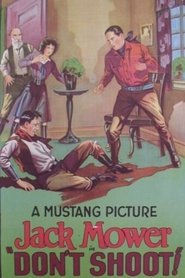 Poster Don't Shoot 1926