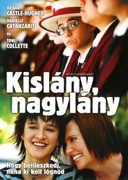 Kislány, nagylány (2008)