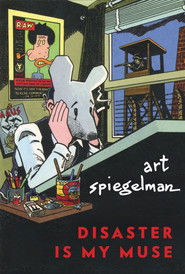 Art Spiegelman: Disaster Is My Muse (2025)