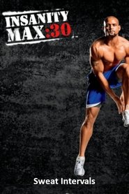 Insanity Max: 30 - Sweat Intervals (2014)