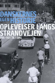 Danskernes egen historie - Oplevelser langs Strandvejen