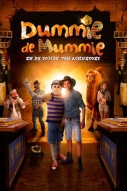 Dummie the Mummy and the tomb of Achnetoet (2017)