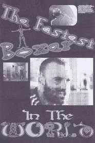 The Fastest Boxer In The World Poster