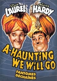 Laurel Et Hardy - Fantômes déchaînés streaming