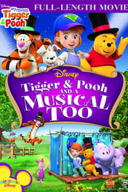 Tigger & Pooh and a Musical Too