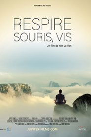 Respire, Souris, vis