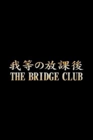 The Bridge Club