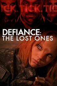 Defiance: The Lost Ones